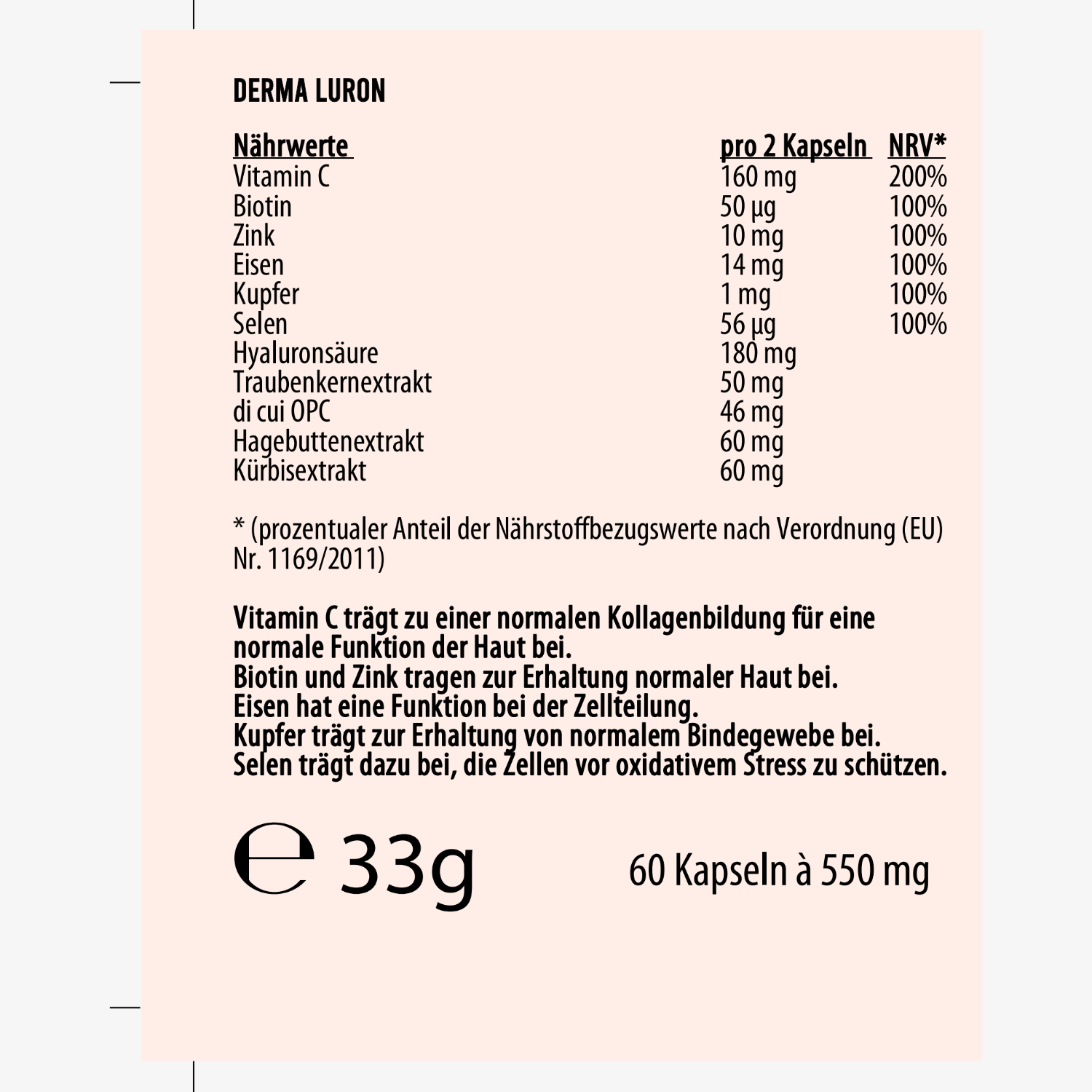 Nahrungsergänzungsetikett für "Derma Luron" mit Inhaltsstoffen und Nährwertangaben pro 2 Kapseln.