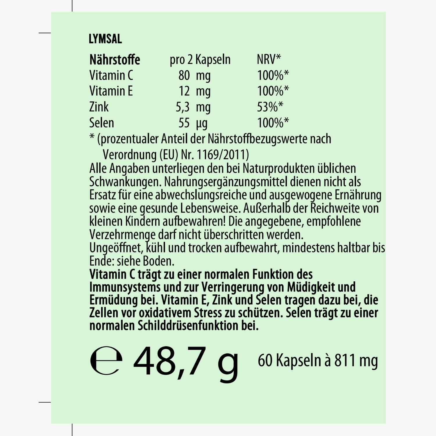 Etikett mit Angaben zu Nährstoffen und Dosierung von LymSal, einschließlich Vitamin C, E, Zink und Selen.