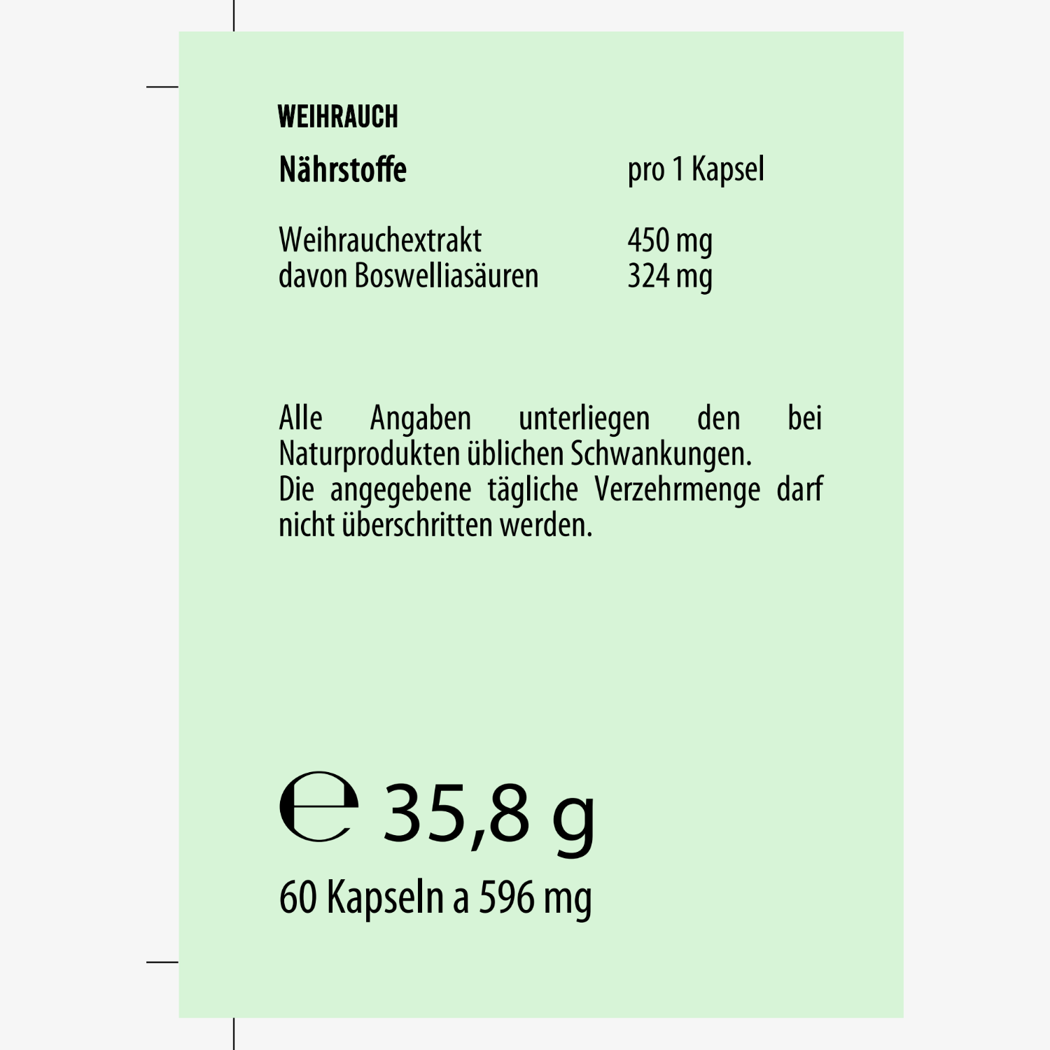 Etikett mit Nährwertangaben für 60 Kapseln Weihrauchextrakt, 450 mg pro Kapsel, davon 324 mg Boswelliasäuren.