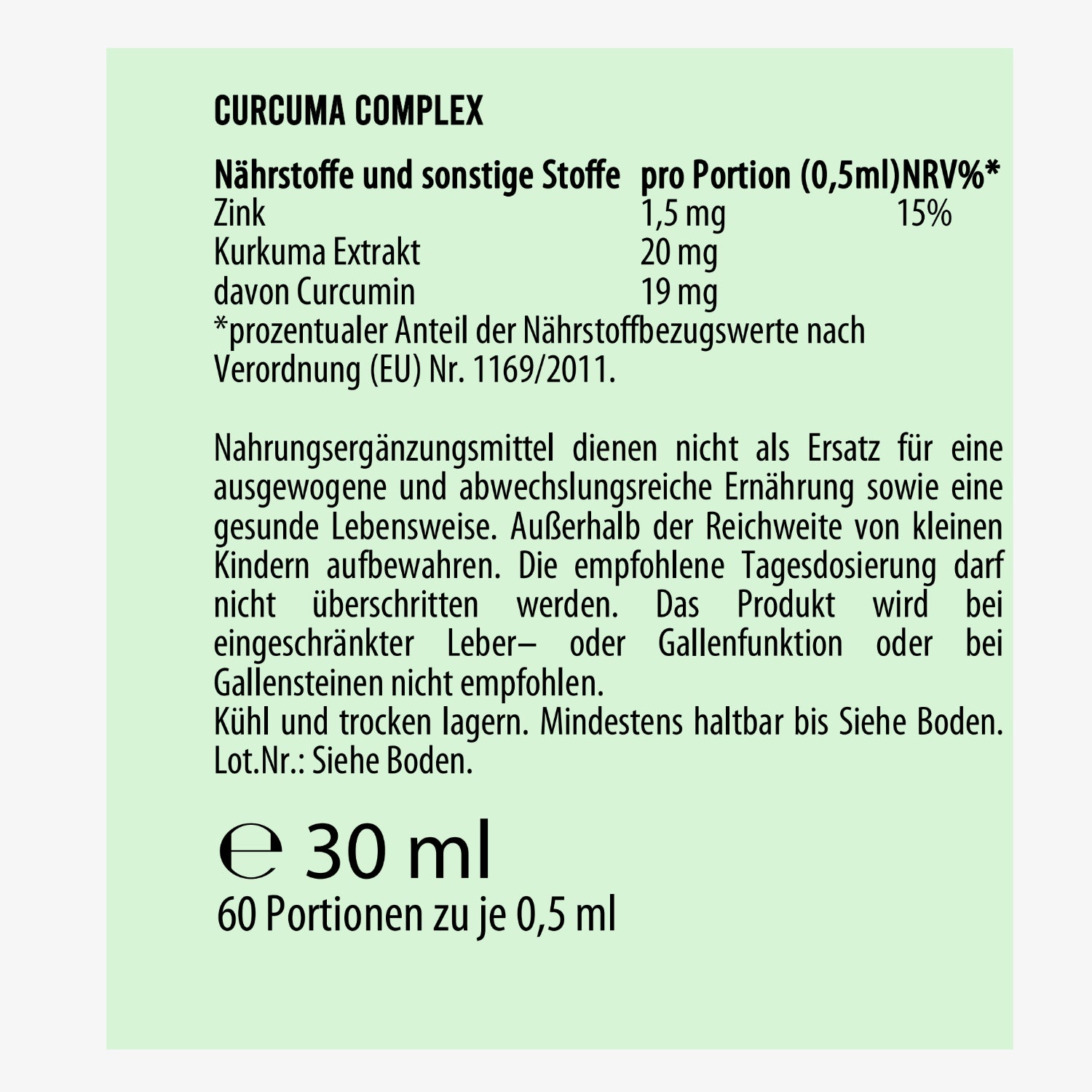 Etikett eines Nahrungsergänzungsmittels mit Zink und Kurkuma, Hinweis auf Dosierung und Lagerung, 30 ml Inhalt.