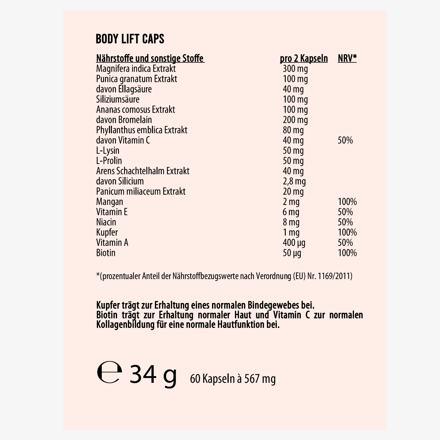 Etikett einer Nahrungsergänzungsmittelverpackung mit Inhaltsstoffen, Mengen und Nährstoffreferenzwerten aufgelistet.