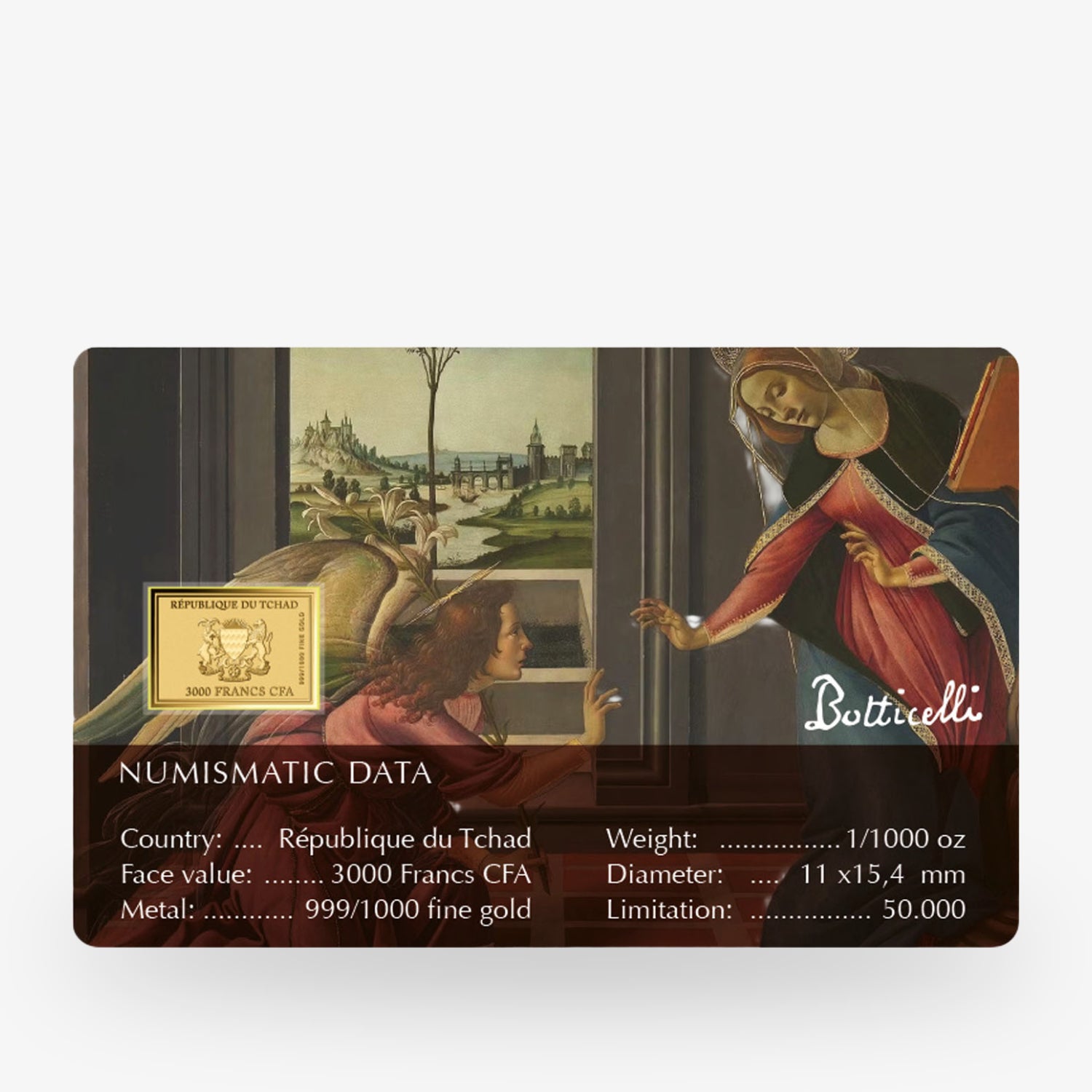Goldbarren mit Kunstwerk von Botticelli, numismatische Daten und Werten, darunter "République du Tchad".