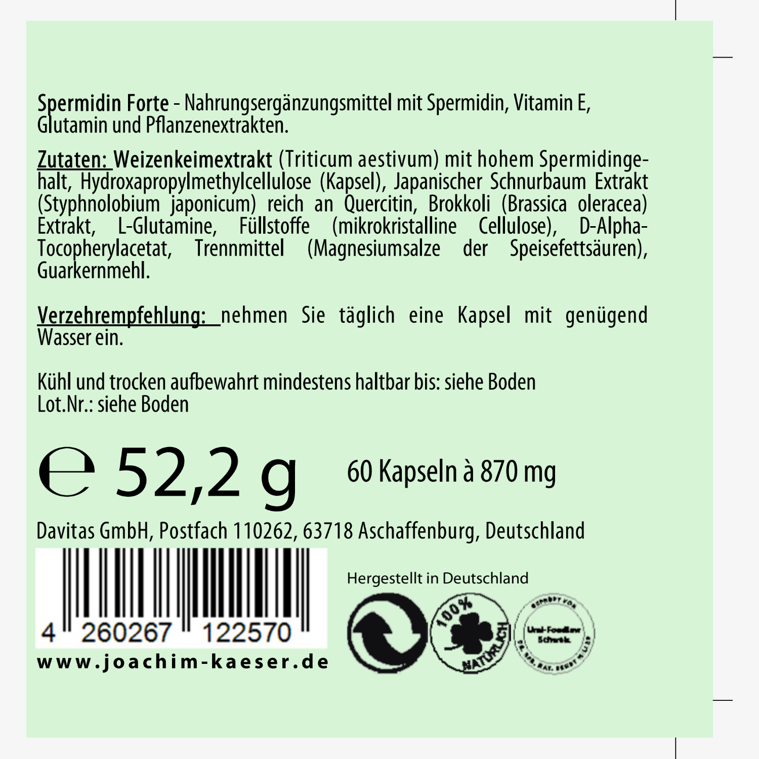 Etikett eines Nahrungsergänzungsmittels mit Spermidin, Vitamin E und Pflanzenextrakten. Enthält Verzehrempfehlung.