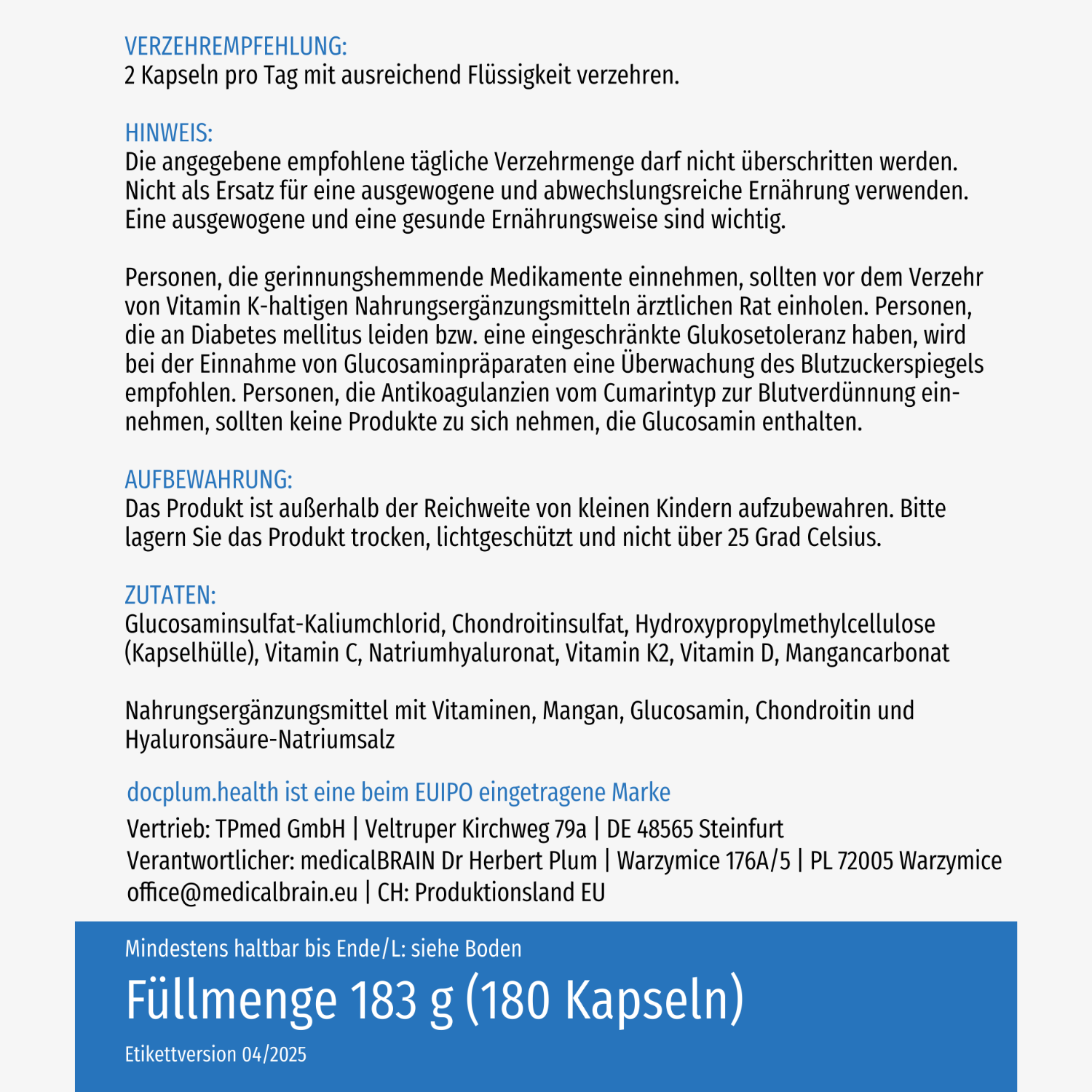 Etikett eines Nahrungsergänzungsmittels mit Dosierung, Hinweisen, Zutaten und Lagerungshinweisen auf Deutsch.