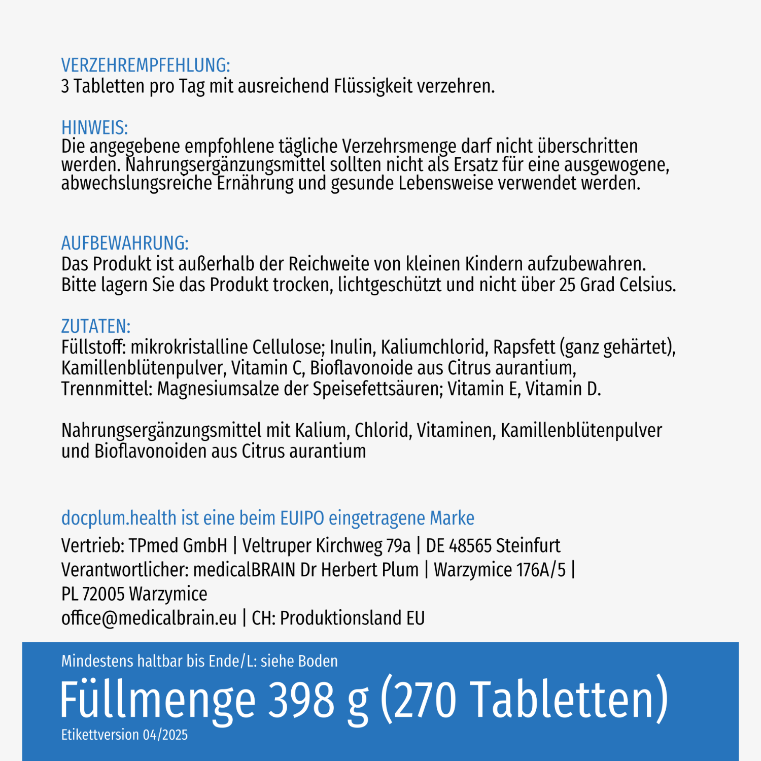 Verpackungsrückseite eines Nahrungsergänzungsmittels mit Verzehrempfehlungen, Lagerhinweisen und Zutatenliste auf Deutsch.