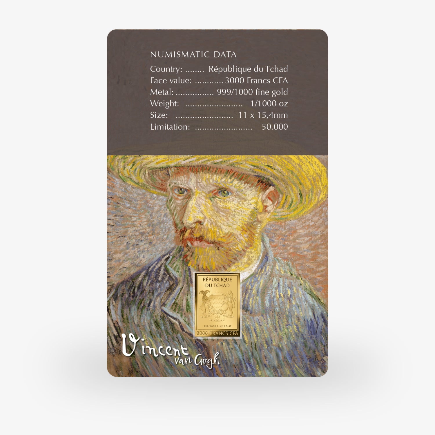 Karte mit numismatischen Daten, einem Van-Gogh-Porträt und einer kleinen Goldplatte der République du Tchad.